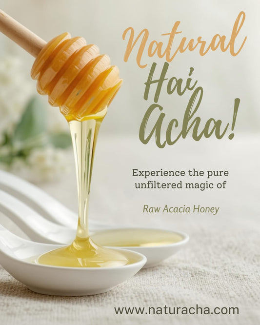Kashmiri Acacia Honey - Pure, Raw & Naturally Sweet